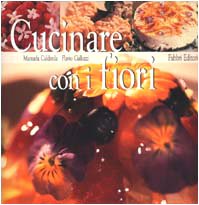 Cucinare Con I Fiori book