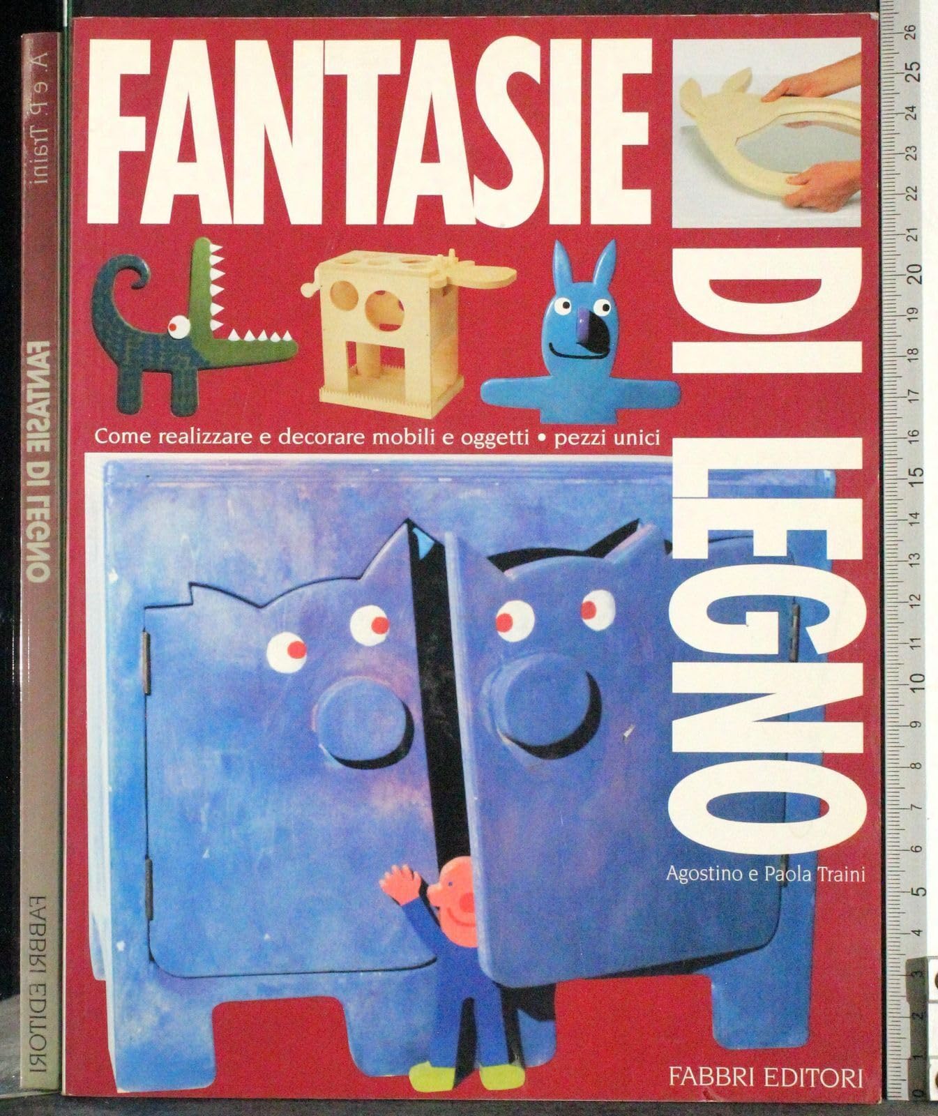 Fantasie di legno (A scuola di...) Hobbies & Crafts