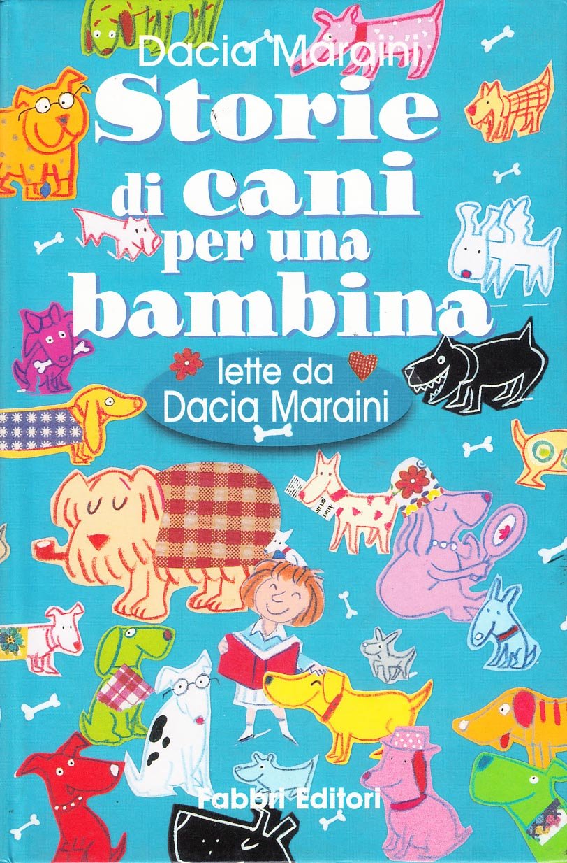 Storie di cani per una bambina. Con audiocassetta book