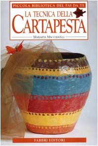 Tecnica Della Cartapesta (La) cd