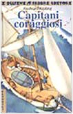 Capitani coraggiosi (I delfini) Novels & Short Stories