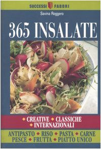 Trecentosessantacinque Insalate. Cr cd