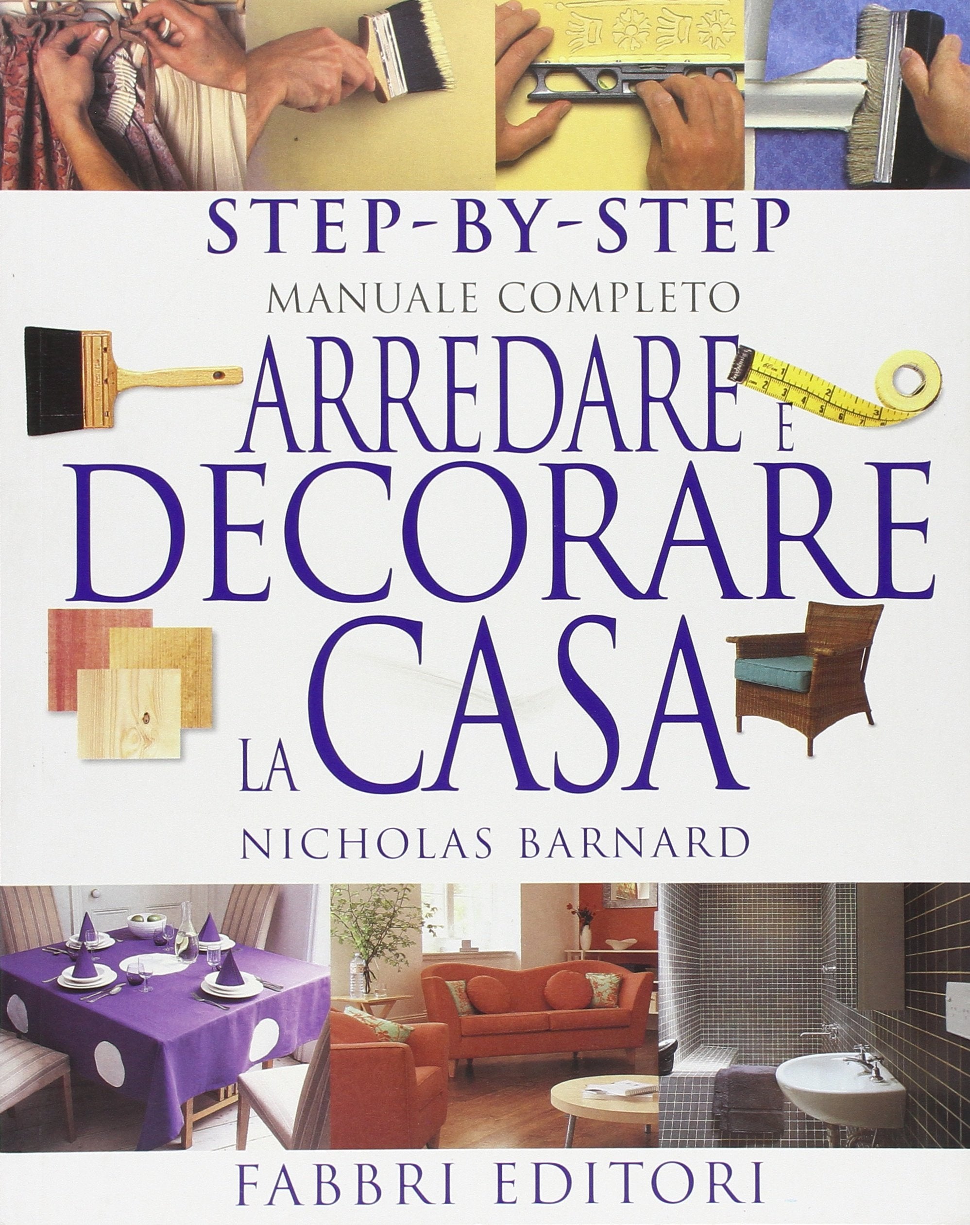 Arredare e decorare la casa (Fabbri. Varia) Film, Art & Culture