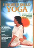 I segreti dello yoga. Ediz. illustrata (Manuali Fabbri) Lifestyle