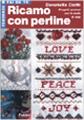 Ricamo con perline (Tendenze fai da te) Hobbies & Crafts