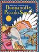Buonanotte, piccolo sonno! (Album illustrati) Books