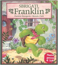 Sbrigati, Franklin Books
