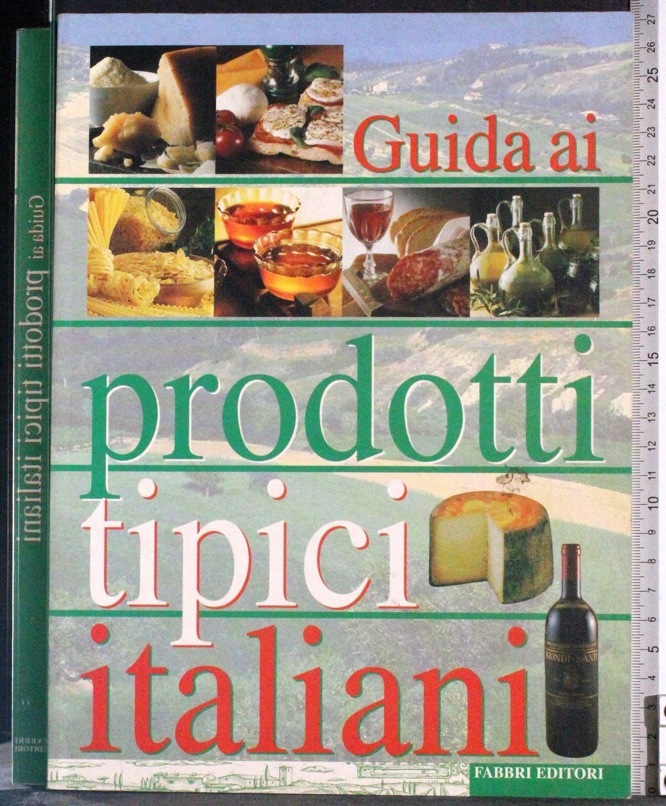Guida ai prodotti tipici italiani (Cucina. Varia) Leisure, Home & Garden