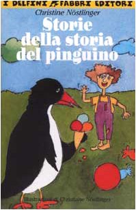 Le storie della storia del pinguino (I delfini) Novels & Short Stories