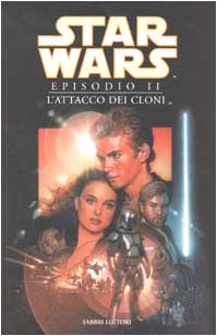 Star Wars. L'attacco dei cloni book