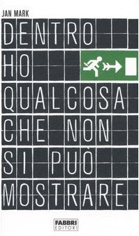 Dentro ho qualcosa che non si può mostrare book