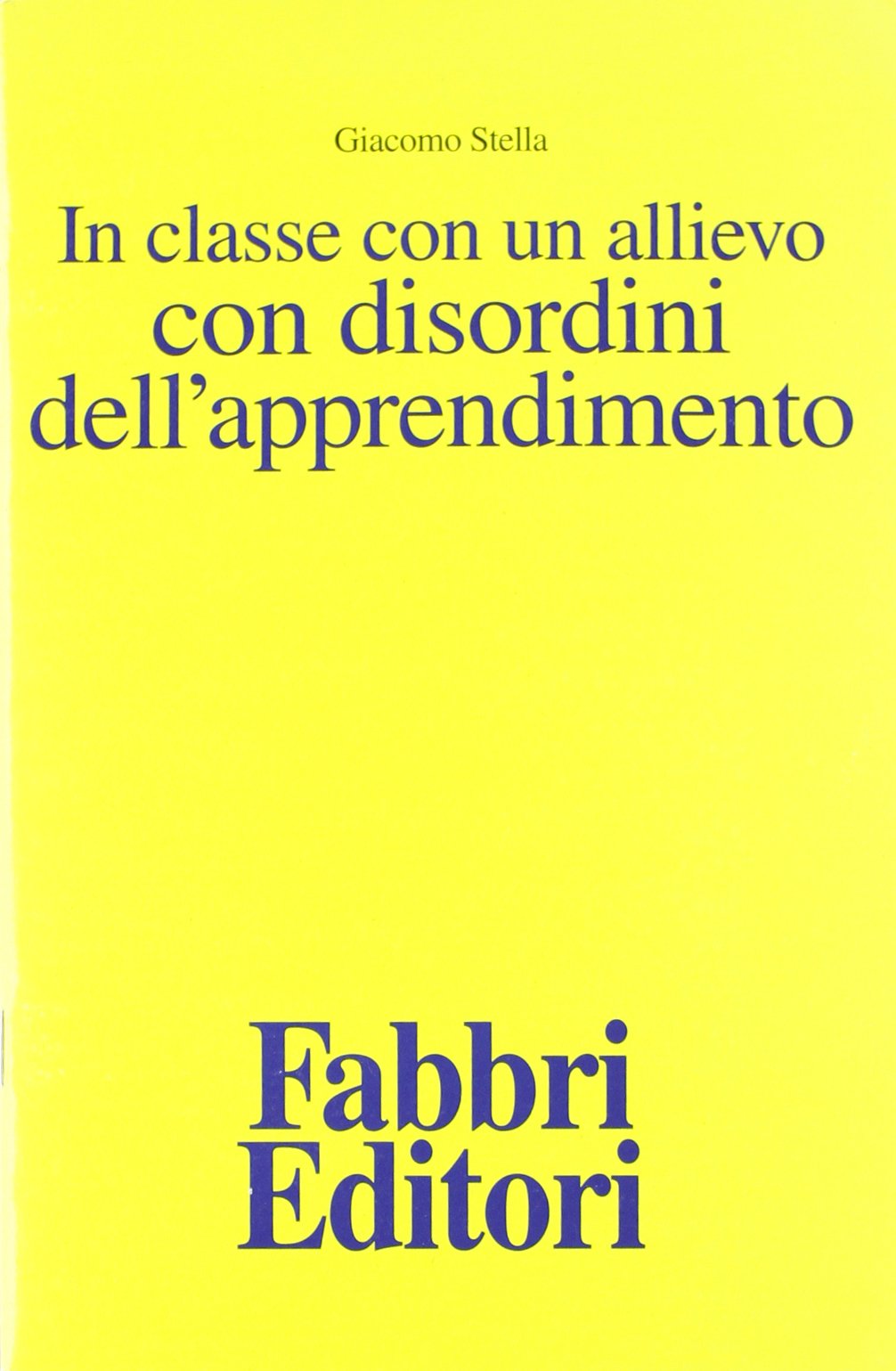 In classe con un allievo con disordini dell'apprendimento Education & Training