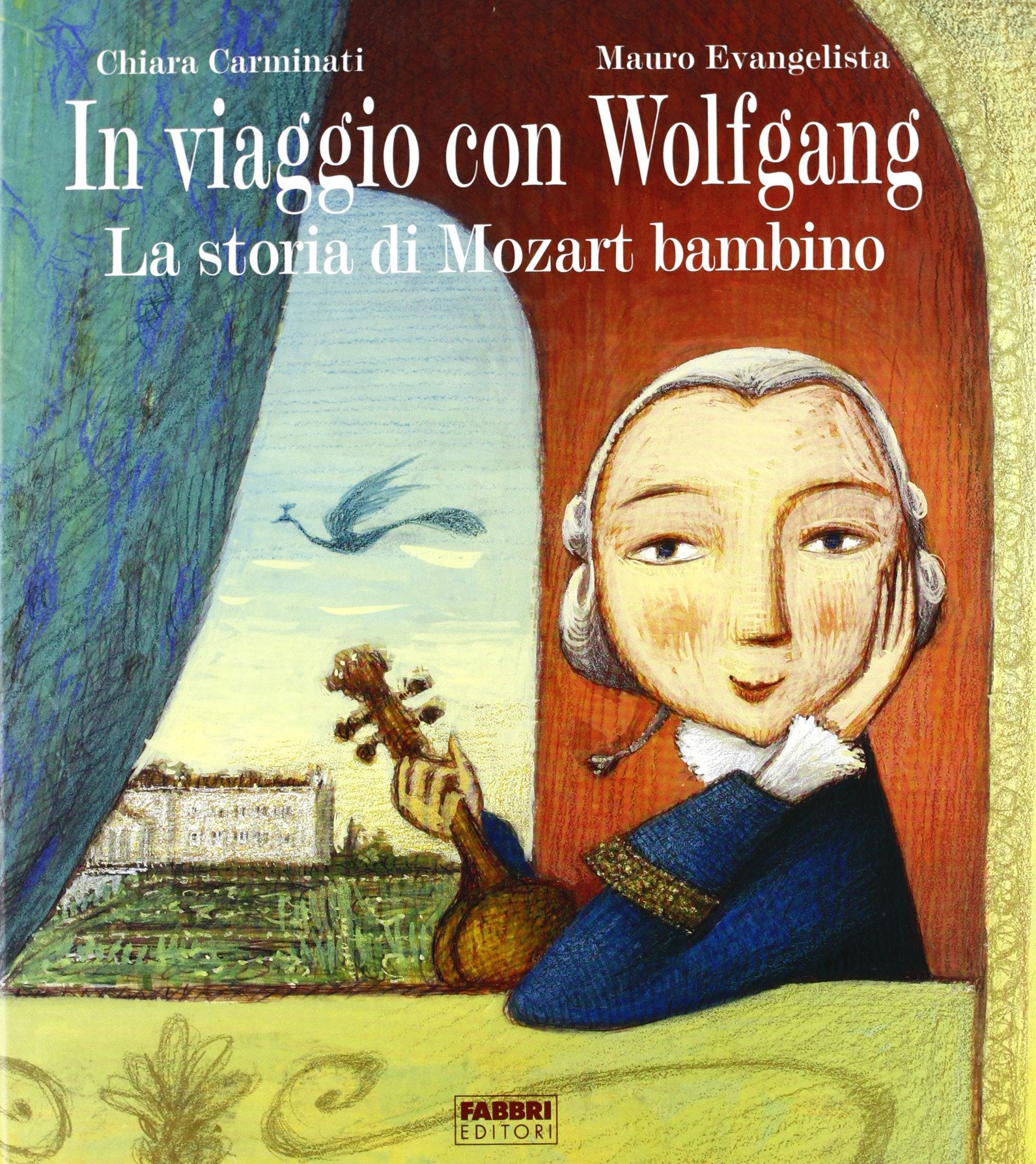 In viaggio con Wolfgang. La storia di Mozart bambino. Con CD Audio (Album illustrati) Novels & Short Stories