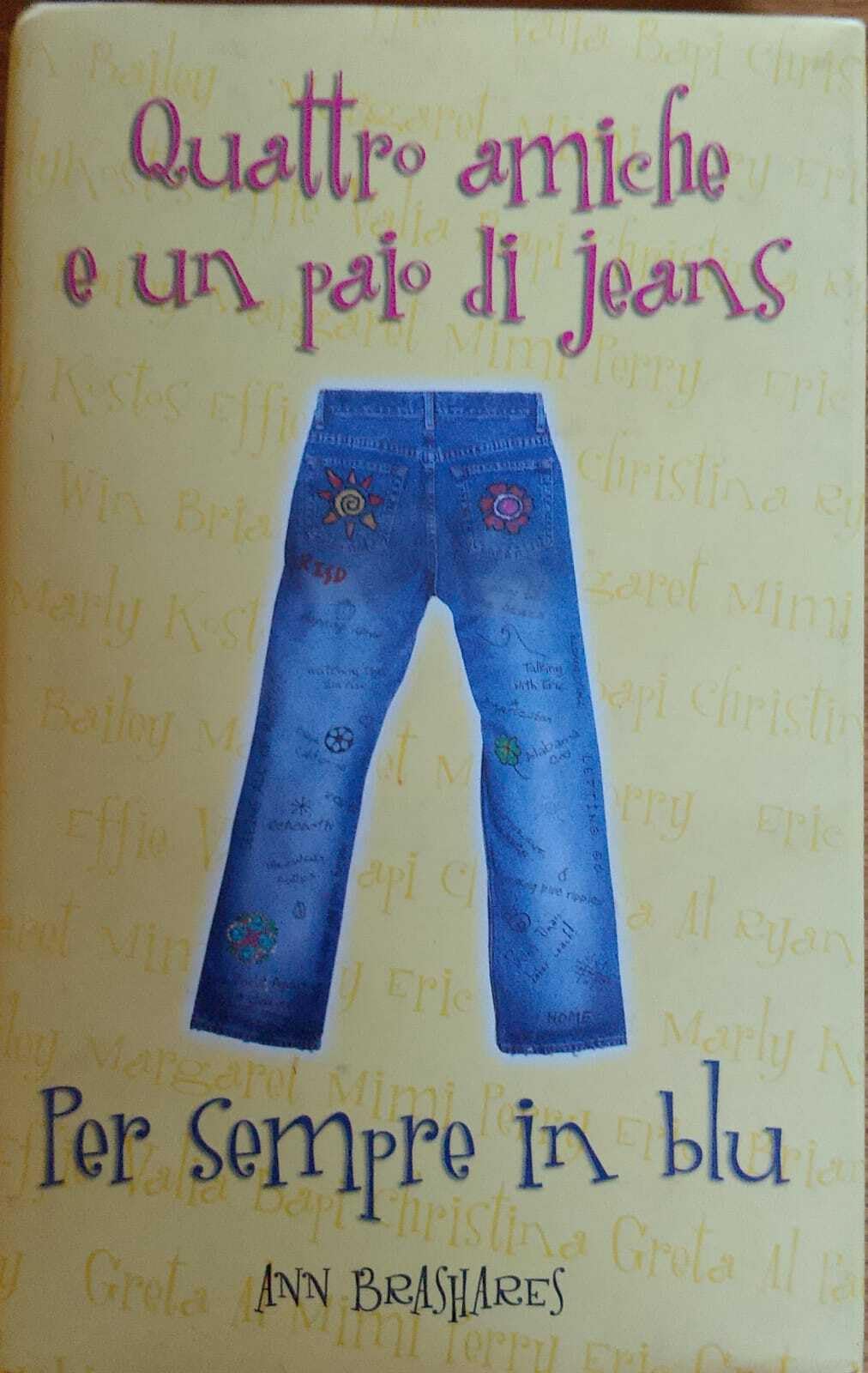 Per sempre in blu. Quattro amiche e un paio di jeans book