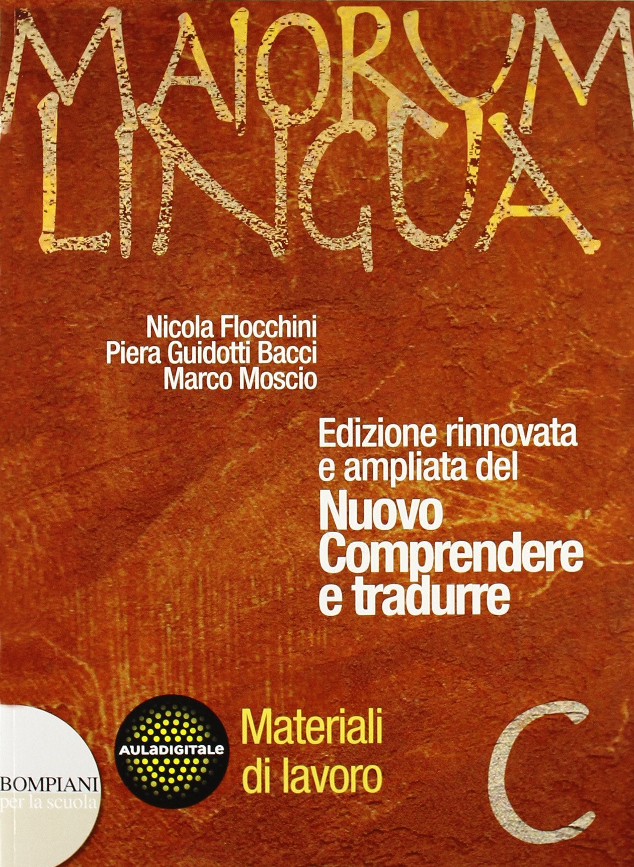 Maiorum lingua. Materiali C. Per i Licei e gli Ist. magistrali Non-fiction