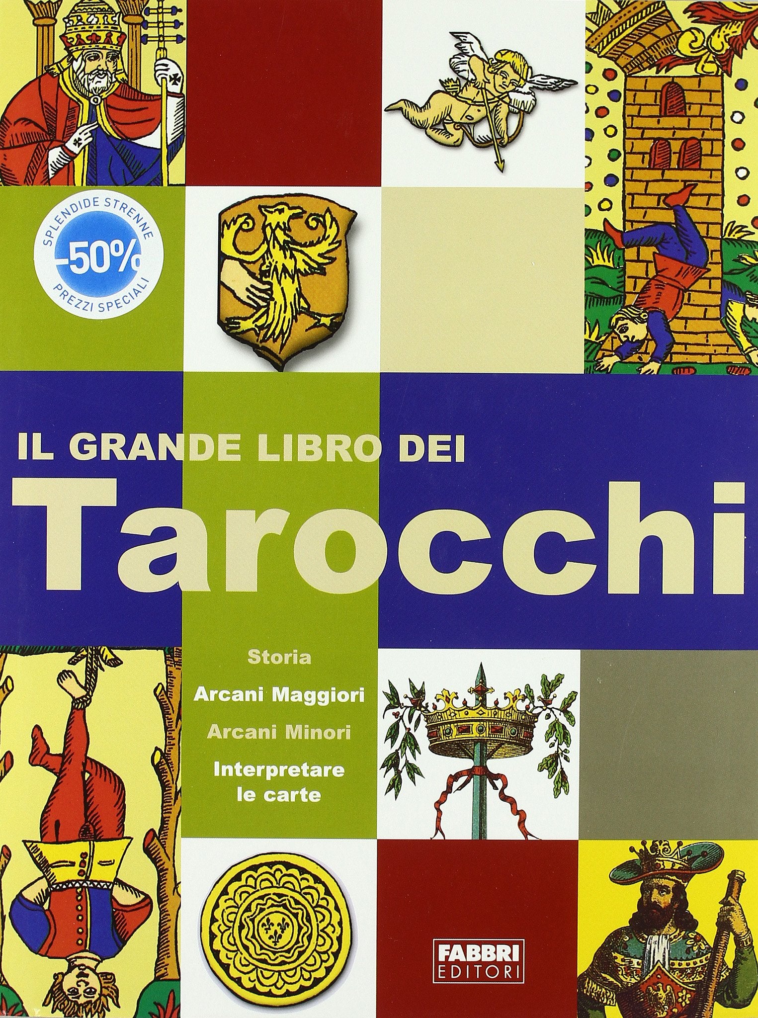 Il grande libro dei tarocchi. Ediz. illustrata book