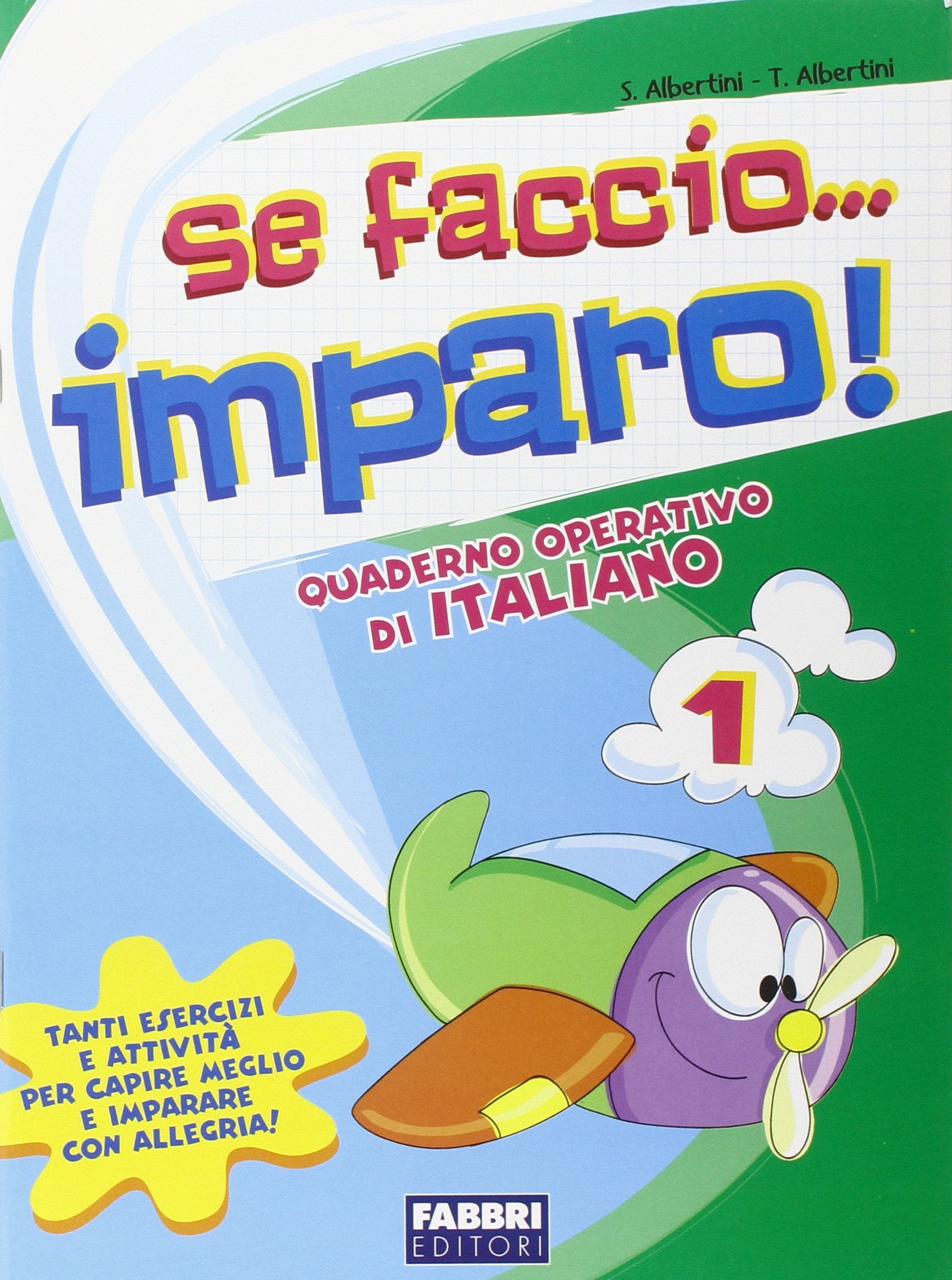 Se faccio... imparo. Italiano. Per la 1ª classe elementare book