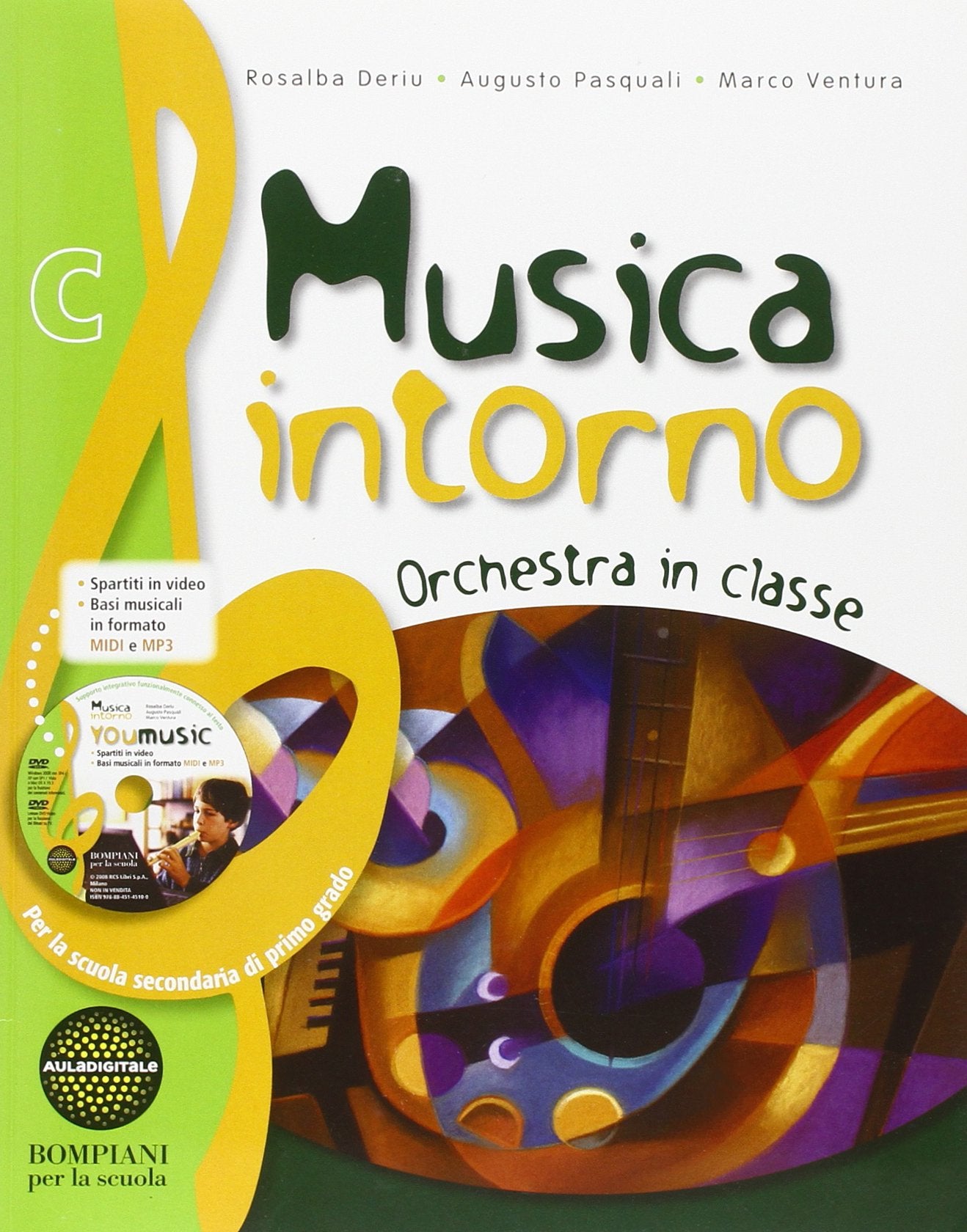 Musica intorno. Tomo C: Orchestra in classe. Per la Scuola media Non-fiction