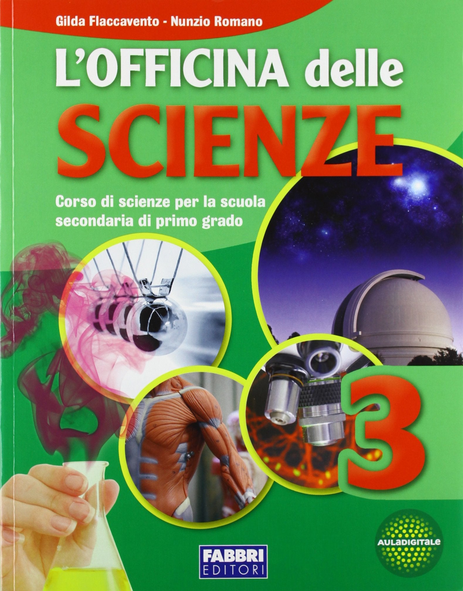 L'officina delle scienze. Per la Scuola media (Vol. 3) book