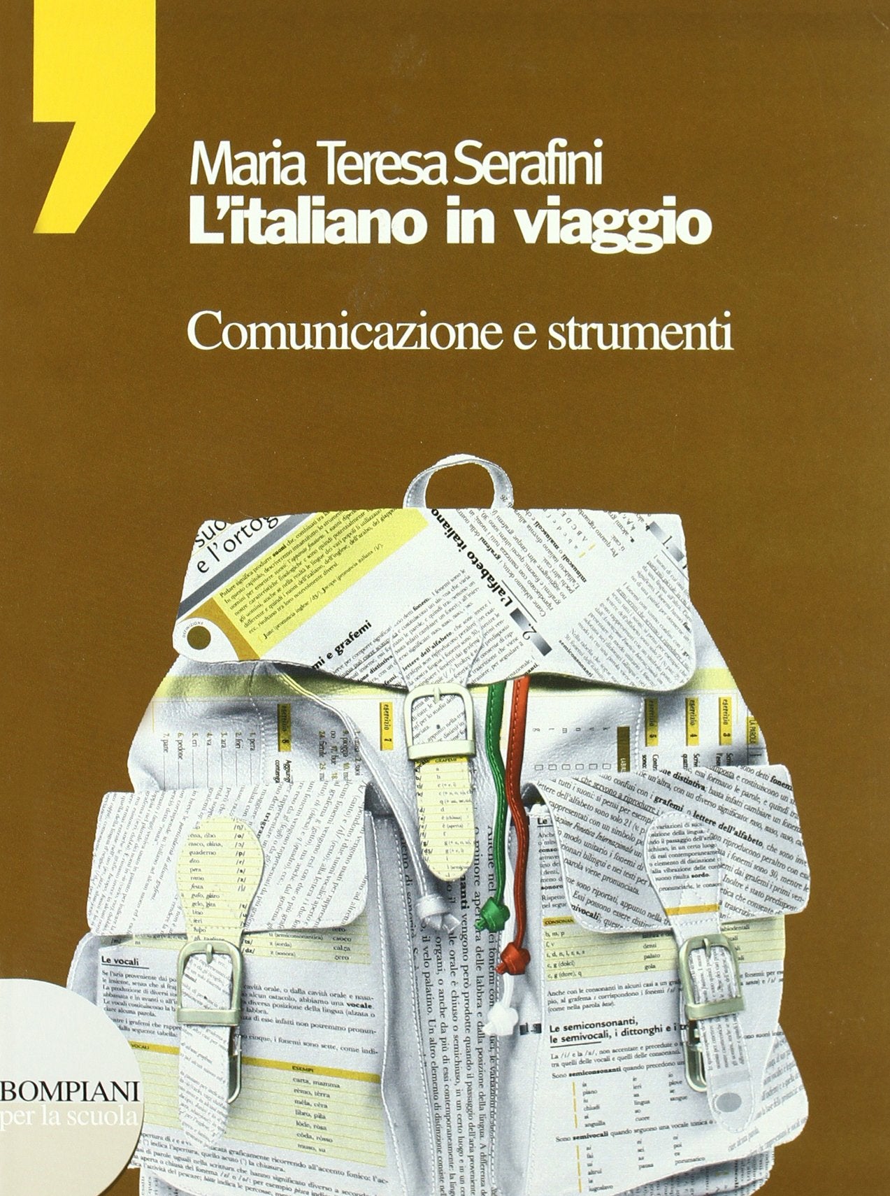 L'italiano in viaggio. Comunicazione e strumenti. Per le Scuole superiori book