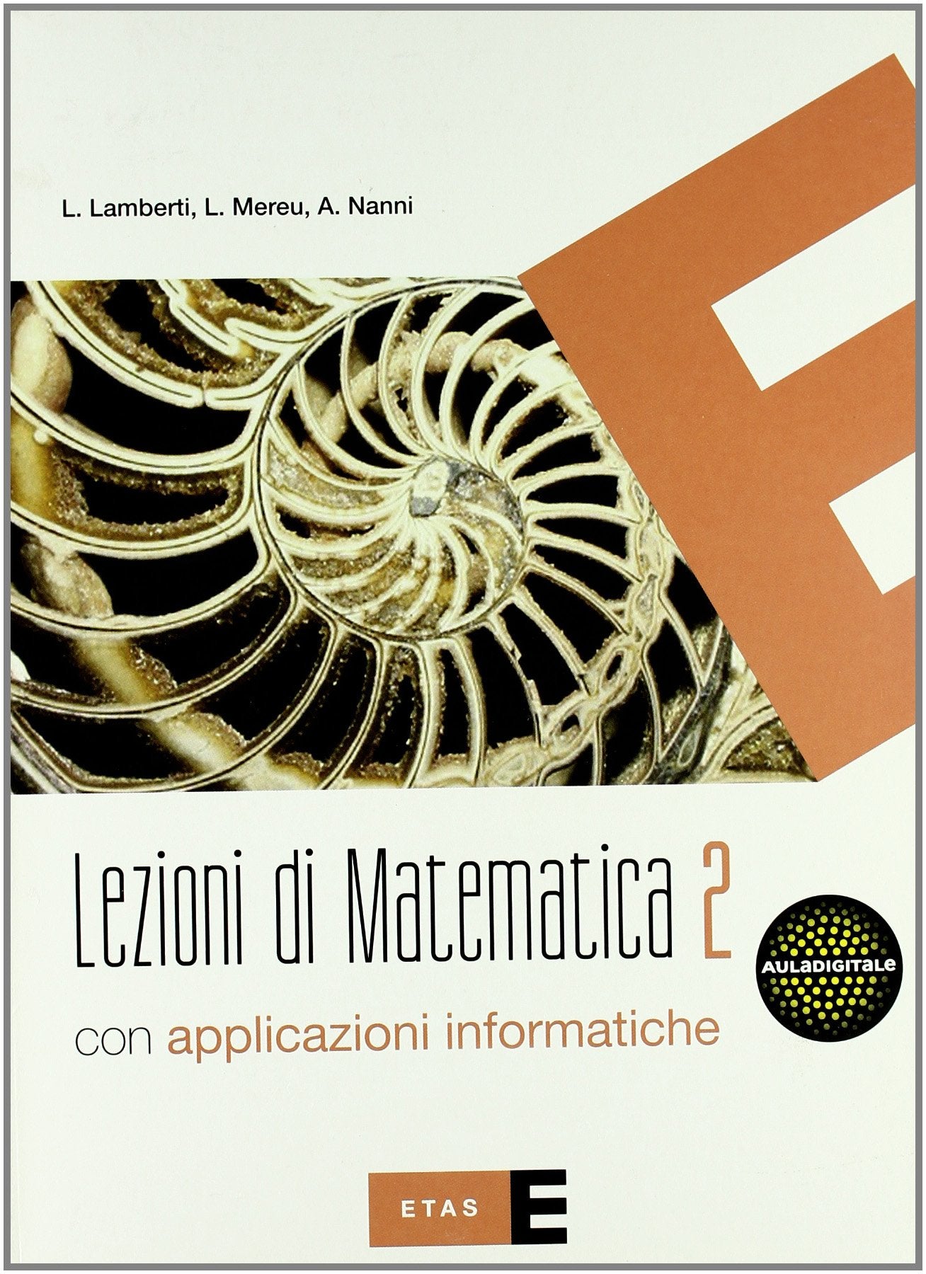 Lezioni di matematica. Con applicazioni informatiche. Per le Scuole superiori (Vol. 2) book
