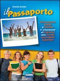 Il passaporto. Per la Scuola media book
