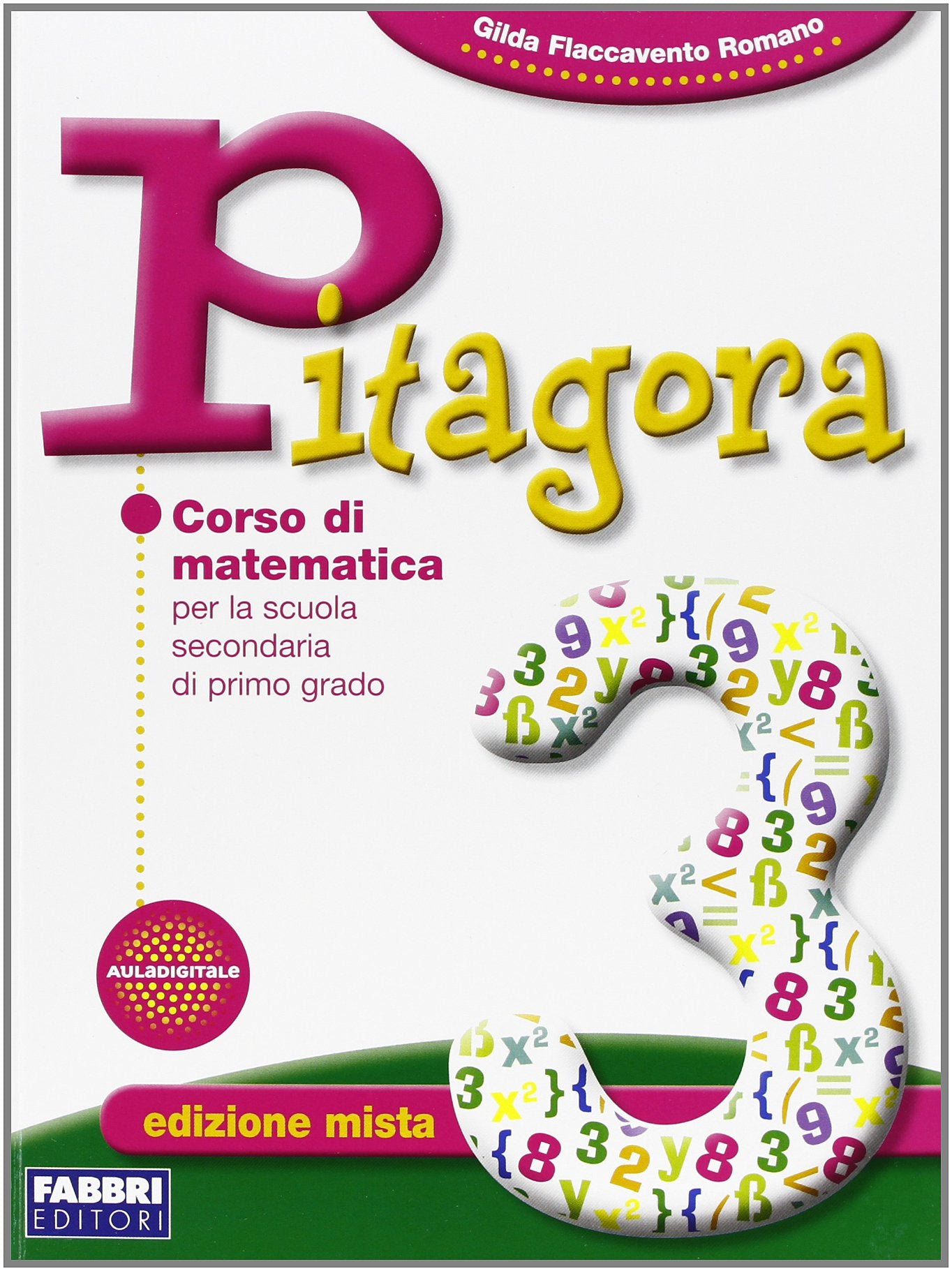 Pitagora. Per la Scuola media. Con espansione online (Vol. 3) Professional & Reference Books