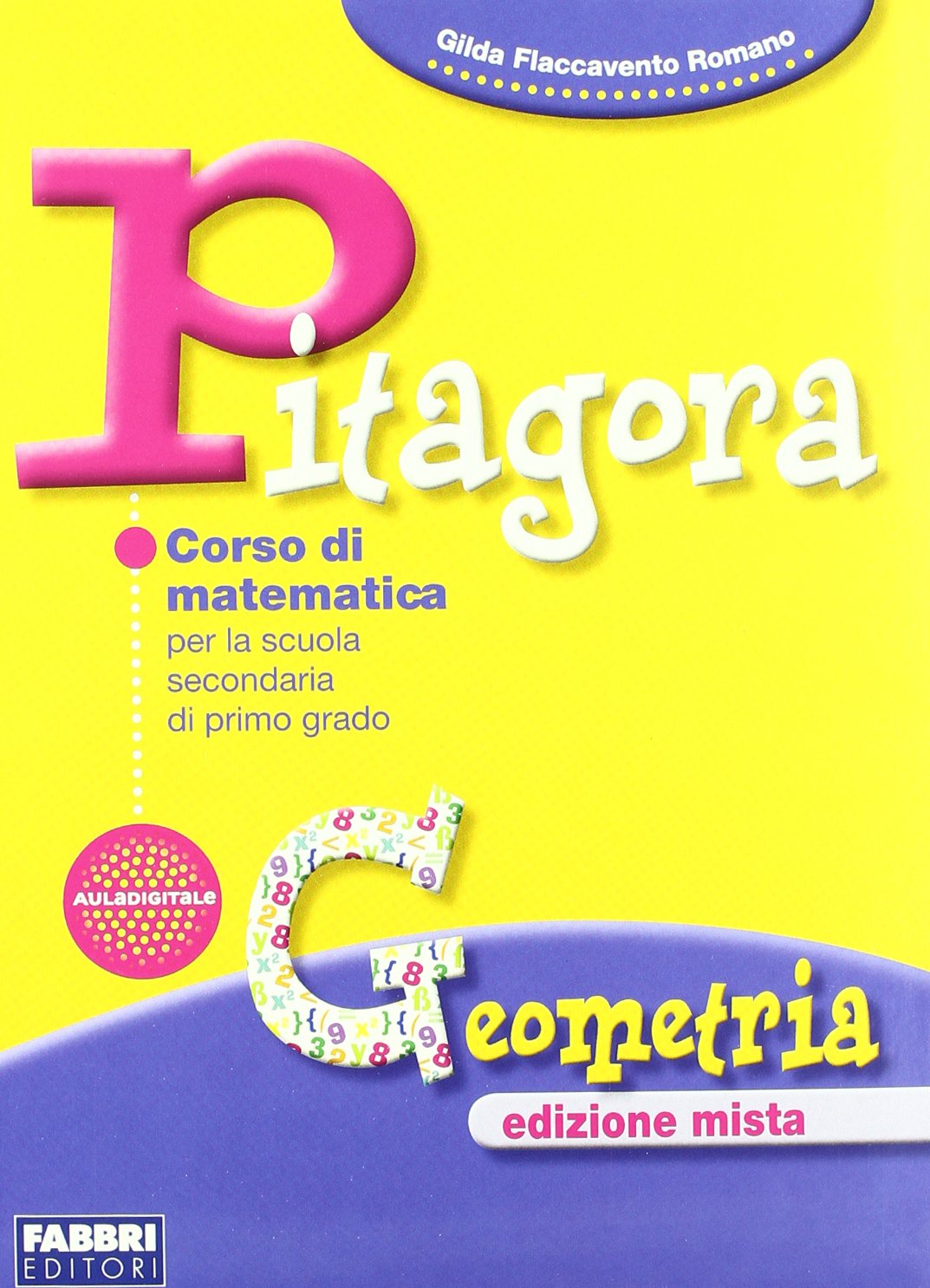 Pitagora. Per la Scuola media. Con espansione online: Geometria book
