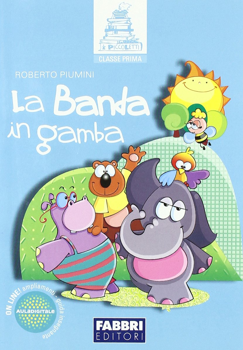 Banda in gamba. Per la Scuola elementare Professional & Reference Books