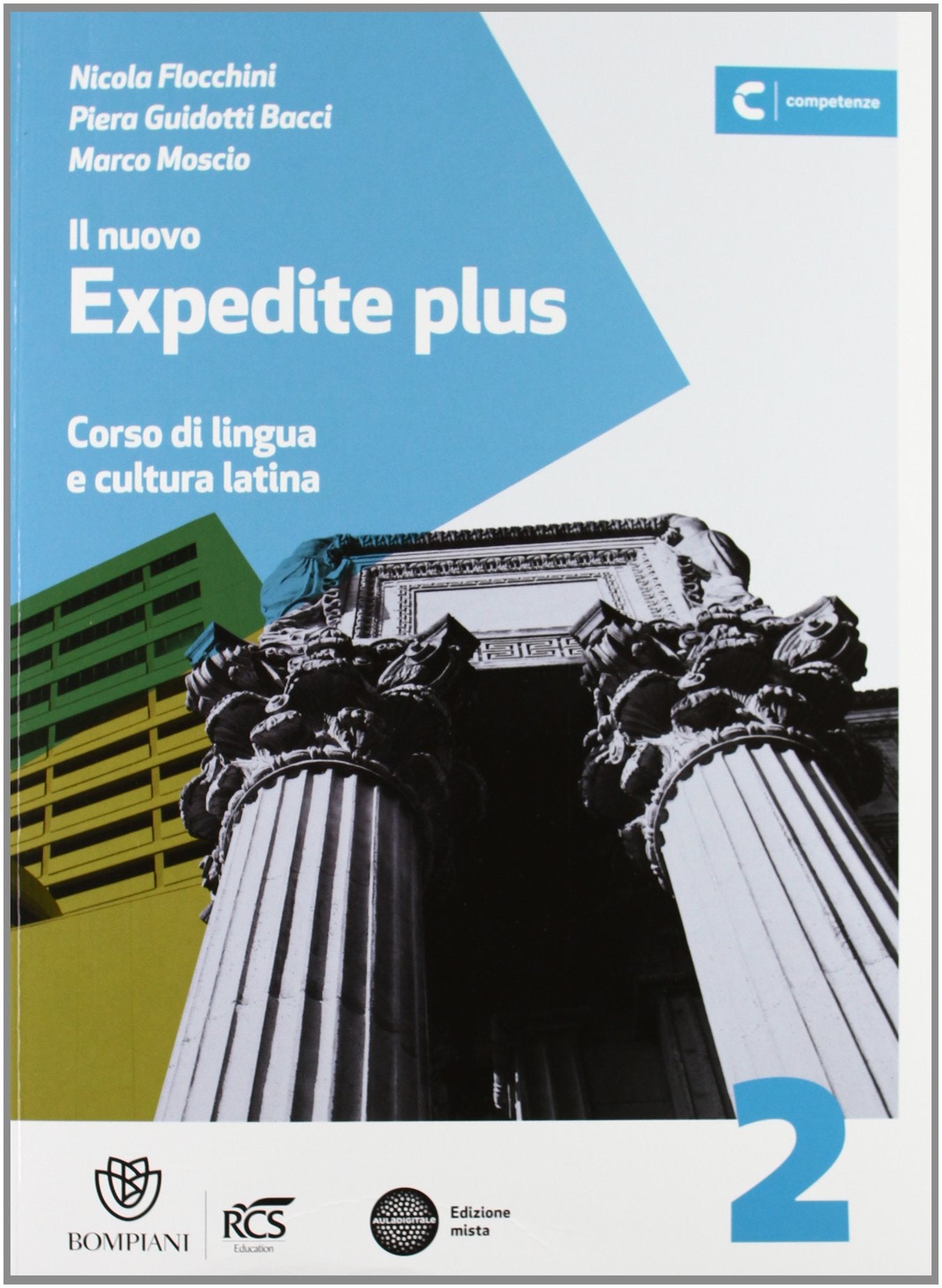 Il nuovo expedite plus. Per le Scuole superiori. Con espansione online. Esercizi (Vol. 2) Professional & Reference Books