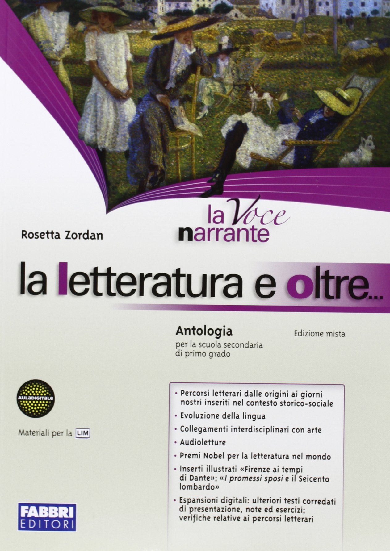 La voce narrante. La letteratura e oltre. Per la Scuola media. Con espansione online book