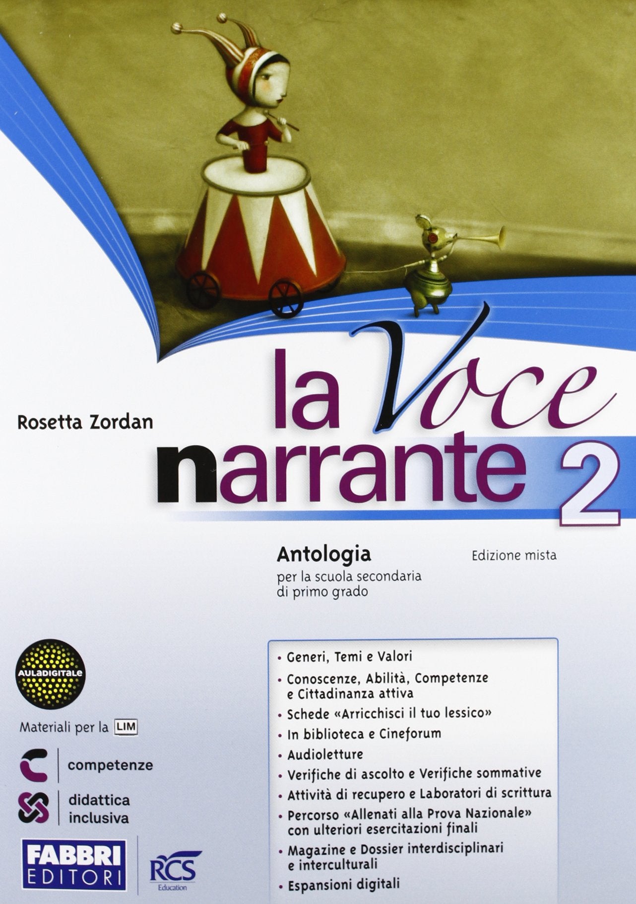 La voce narrante. Con Laboratorio e progetti-Letteratura e oltre. Per la Scuola media. Con espansione online (Vol. 2) book