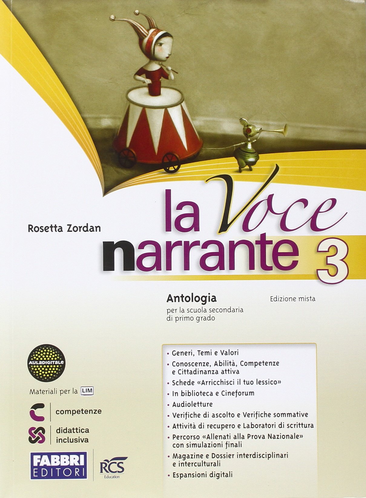 La voce narrante. Con Laboratorio e progetti. Per la Scuola media. Con espansione online (Vol. 3) book