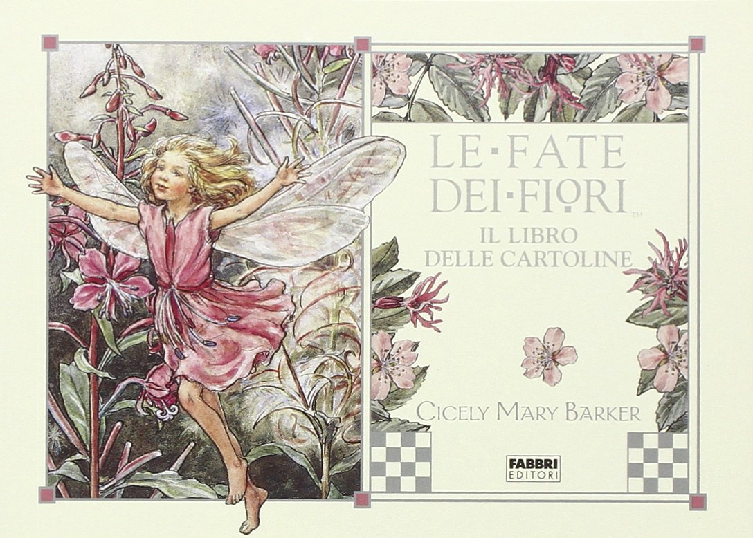 Le fate dei fiori. Il libro delle cartoline book