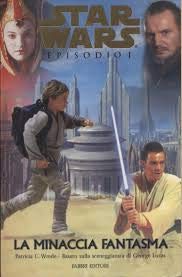 Star wars ragazzi. Minaccia fantasma Novels & Short Stories