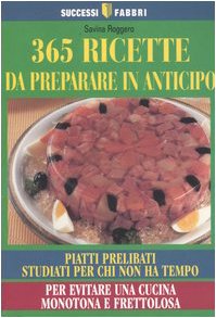 Trecentosessantacinque Ricette Da P cd