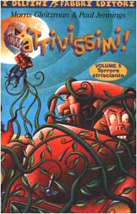 Cattivissimi!. Terrore strisciante (Vol. 5) book