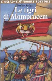 Le Tigri DI Mompracem (I delfini. Classici) Contemporary literature
