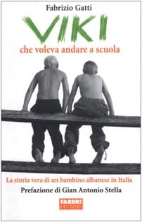 Viki che voleva andare a scuola (Narrativa) Non-fiction