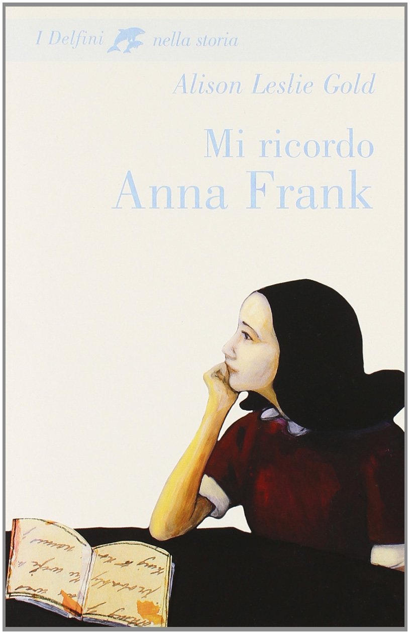 Mi ricordo Anna Frank book