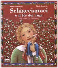 Schiaccianoci e il Re dei topi dalla fiaba di E.T.A. Hoffmann. Ediz. illustrata. Con CD Audio: Lo Schiaccianoci-Il lago dei Cigni Children's books