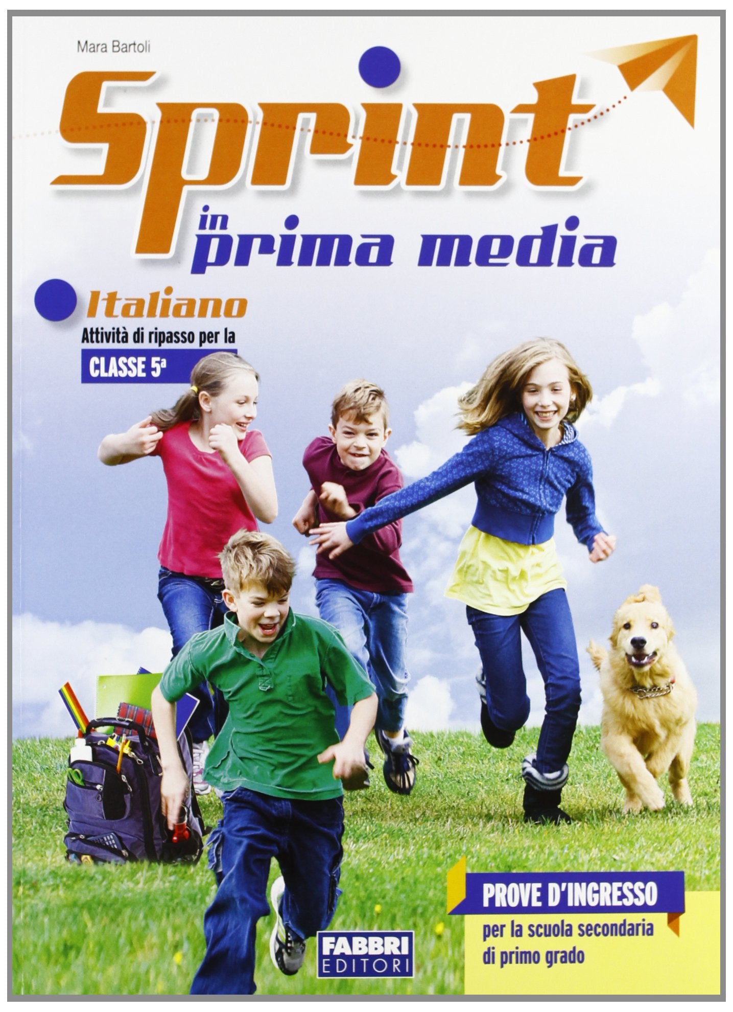 Sprint in prima media. Italiano. Per la Scuola elementare book