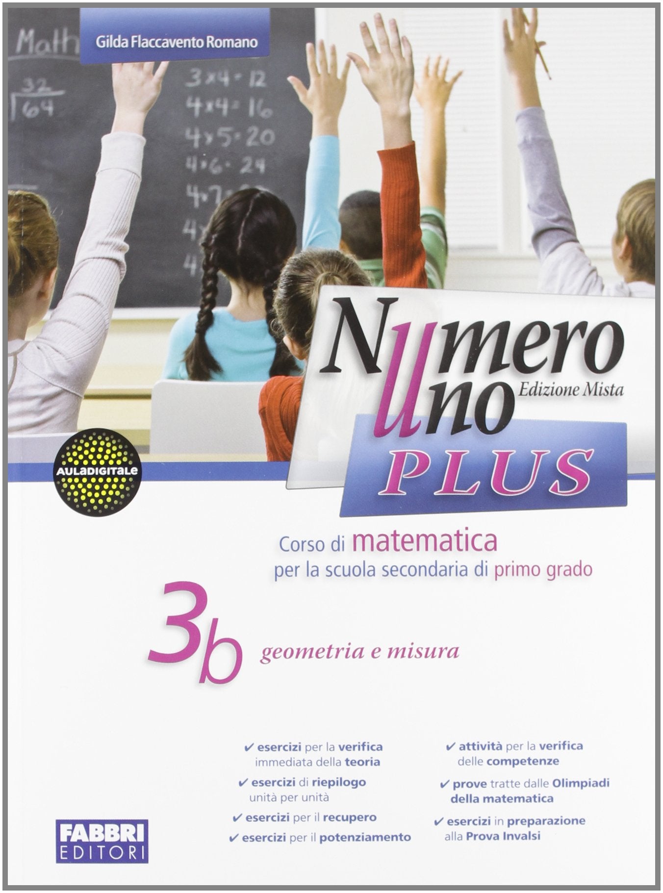 Numero uno plus. Per la Scuola media. Con espansione online (Vol. 3) Professional & Reference Books