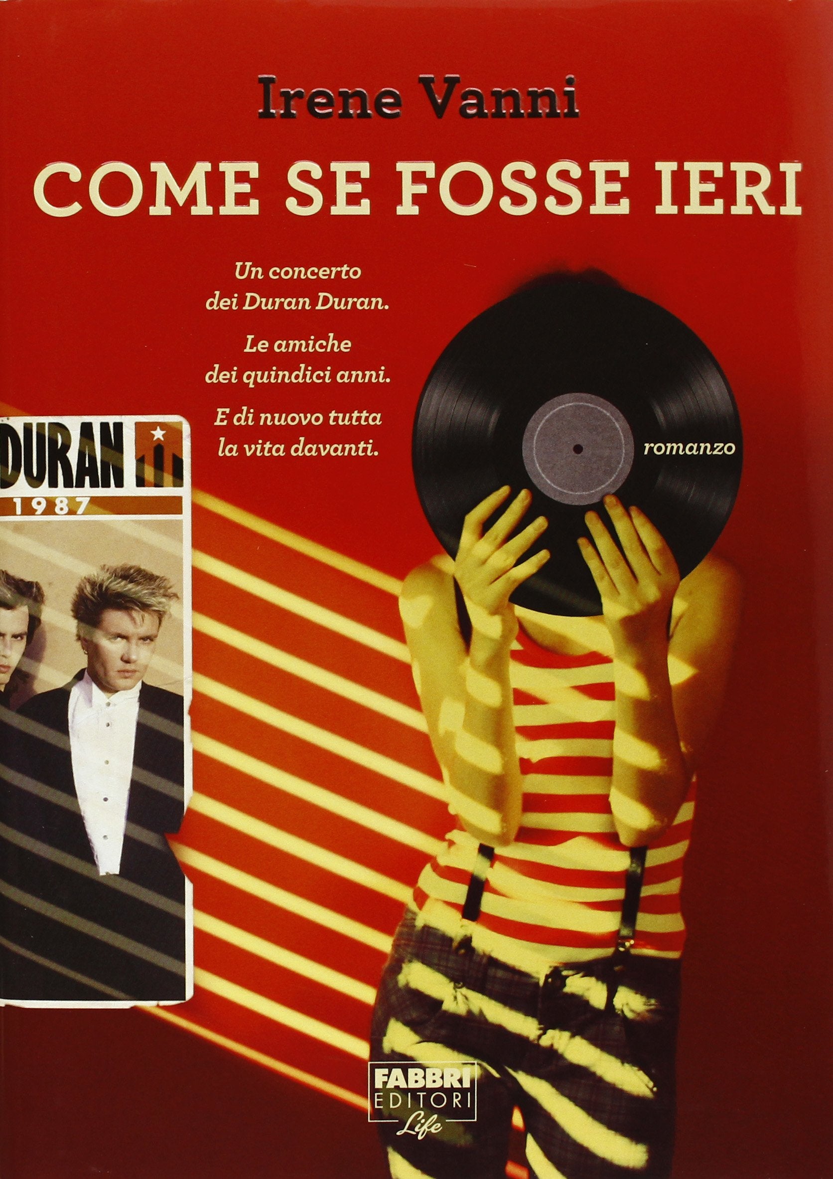 Come se fosse ieri (Fabbri Life) Contemporary literature