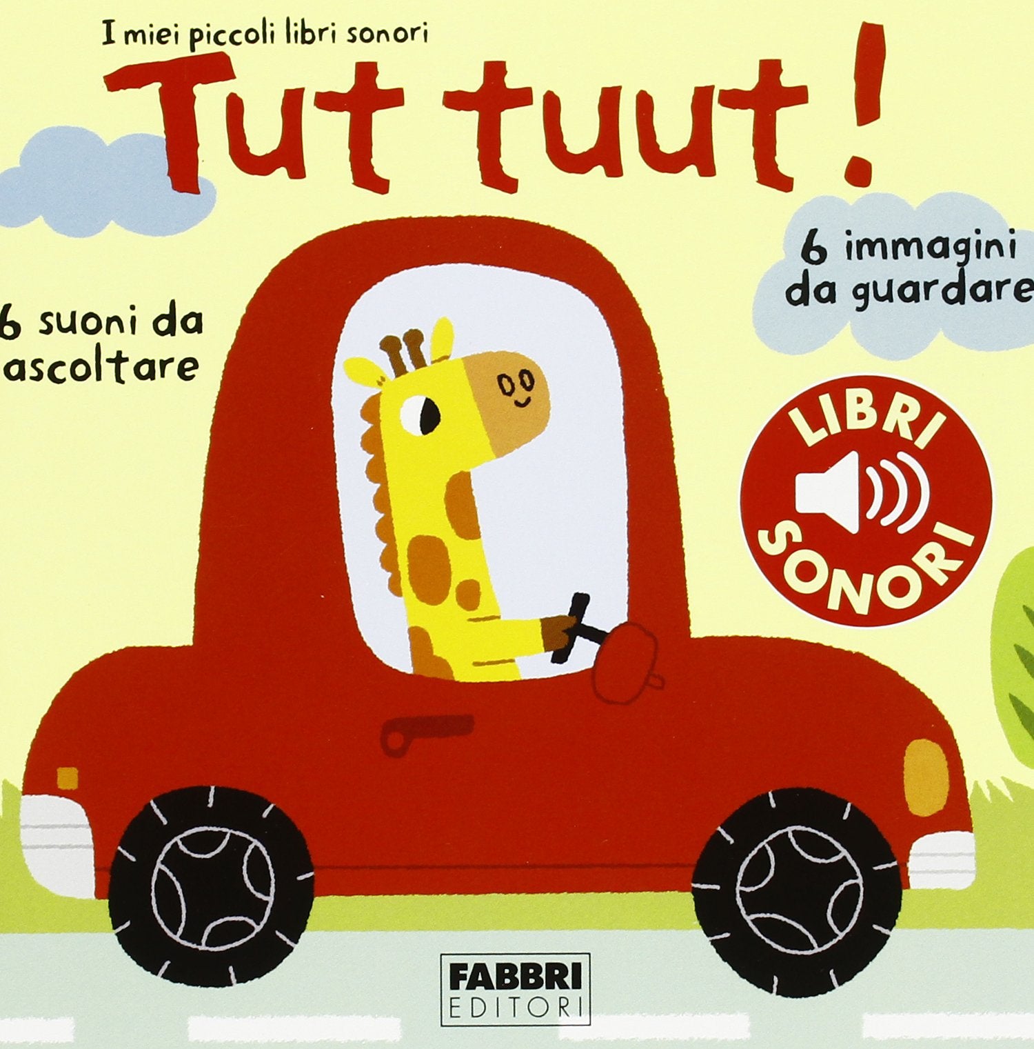 Tut tuut! I miei piccoli libri sonori Non-fiction