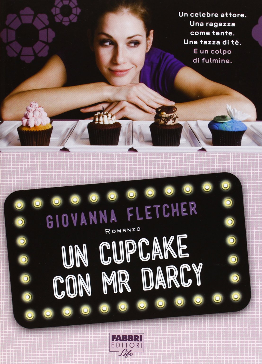 Un cupcake con Mr Darcy (Fabbri Life) Contemporary literature