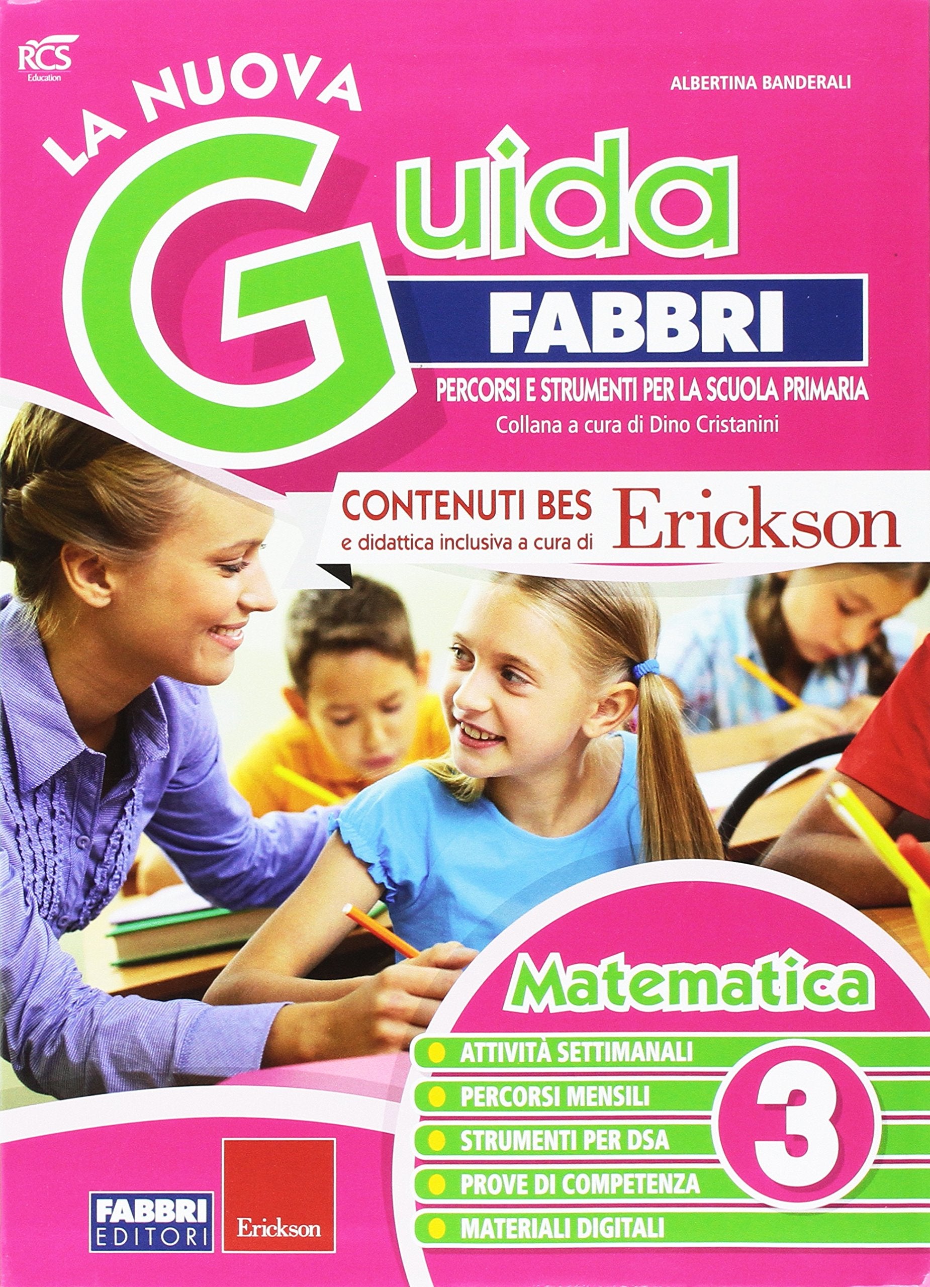 La nuova guida Fabbri. Matematica. Guida per l'insegnante della 3ª classe elementare book
