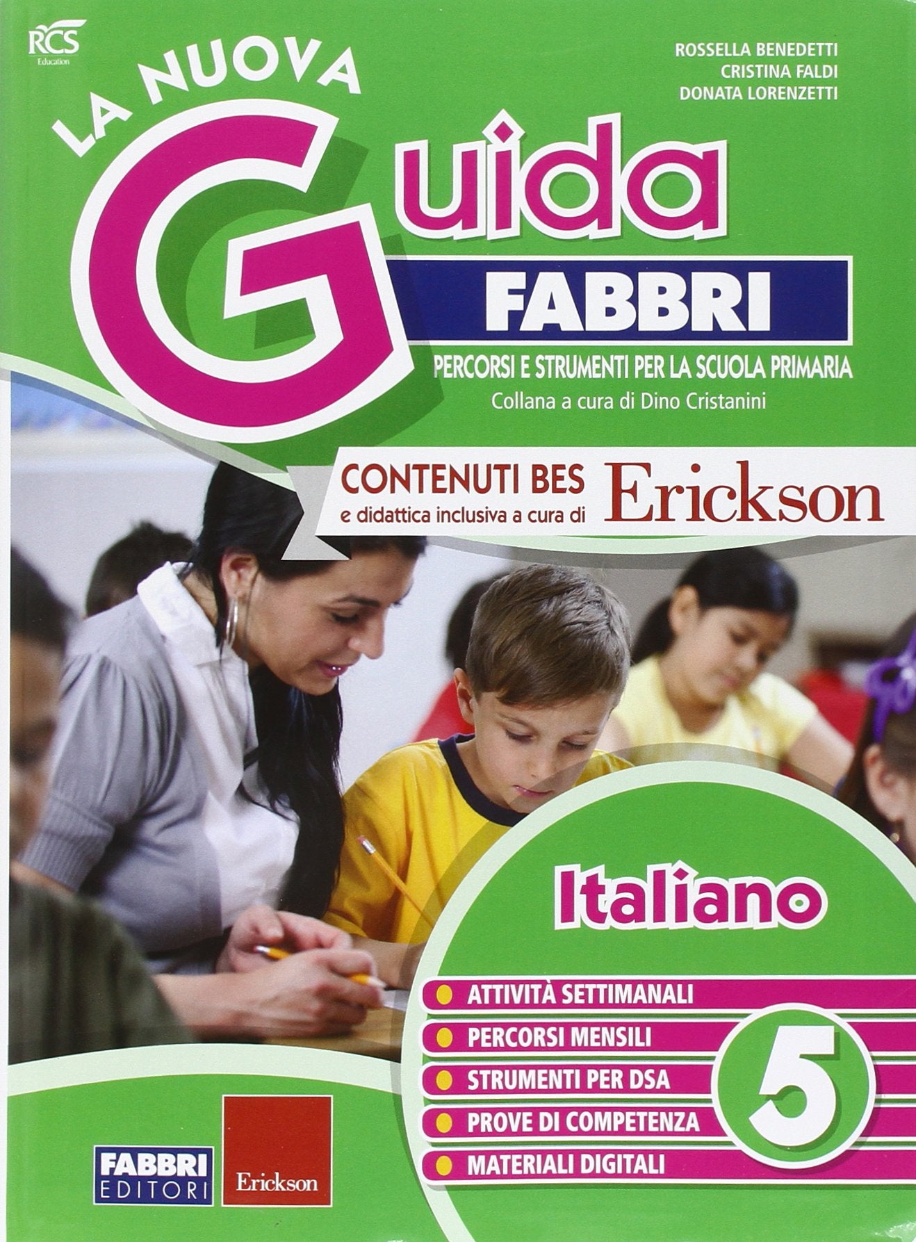 La nuova guida Fabbri. Italiano. Guida per l'insegnante della 5ª classe elementare book