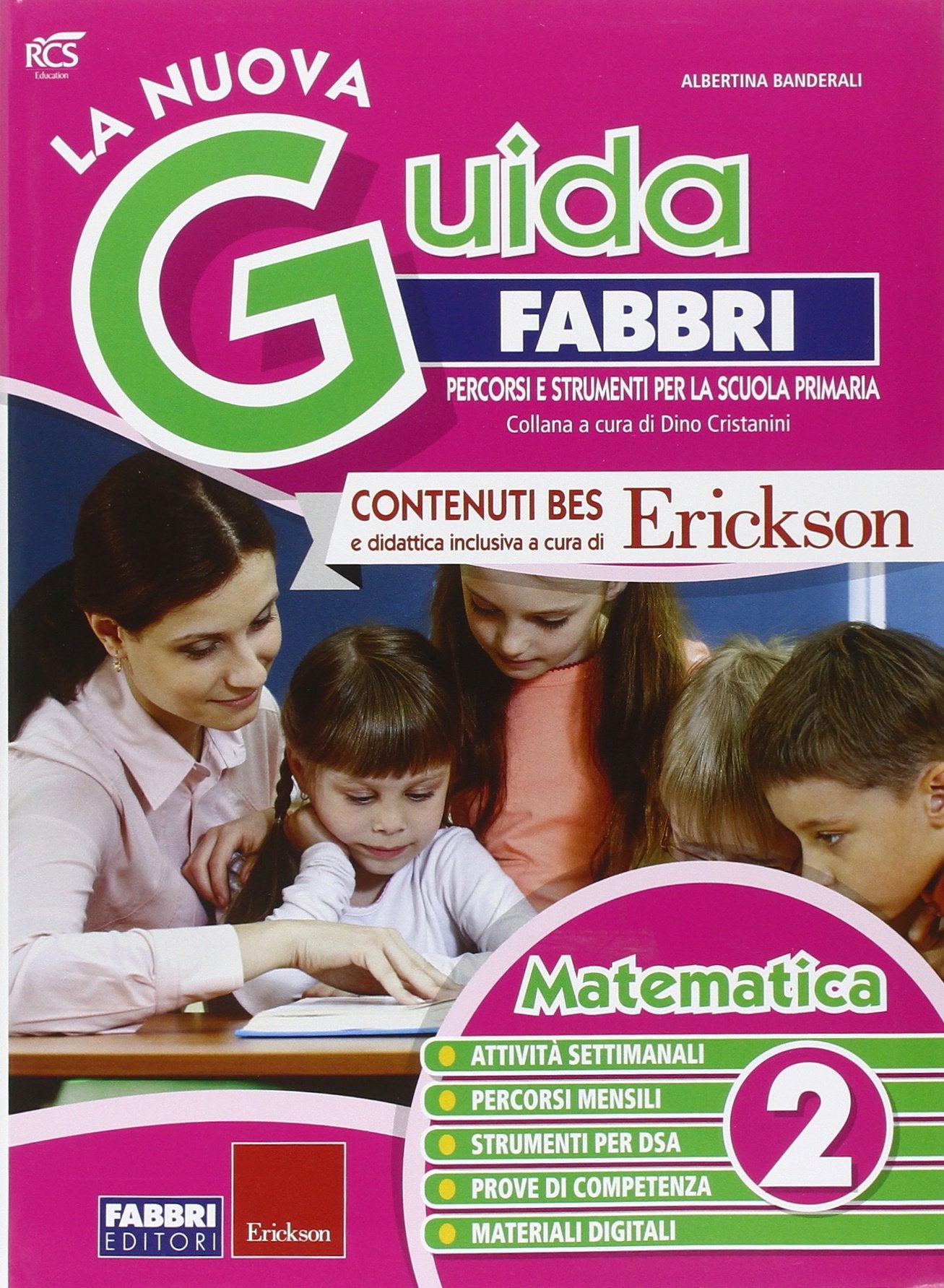 La nuova guida Fabbri. Matematica. Guida per l'insegnante della 2ª classe elementare book