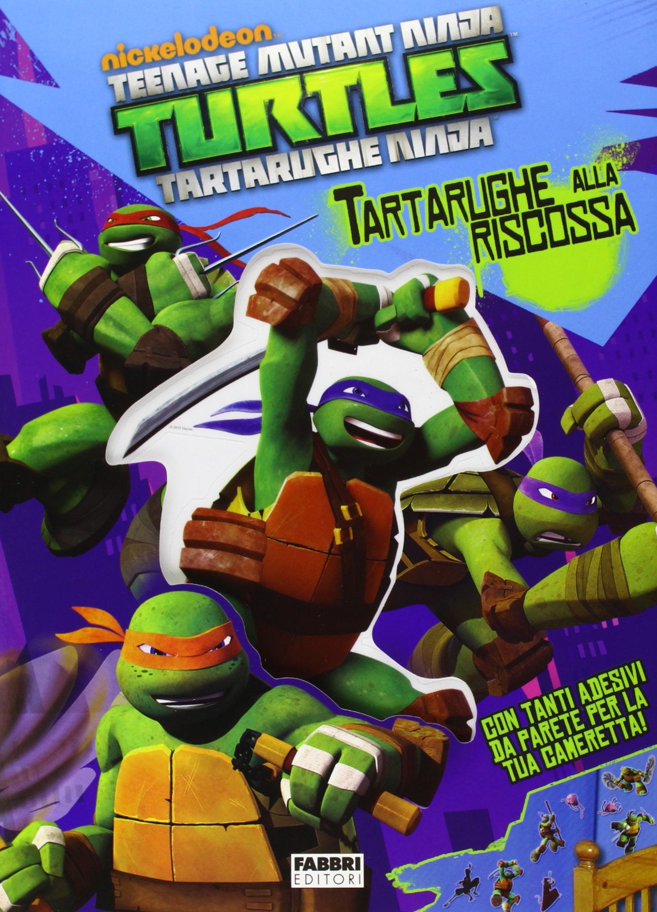 Tartarughe alla riscossa! Turtles Tartarughe Ninja. Con adesivi. Ediz. illustrata book